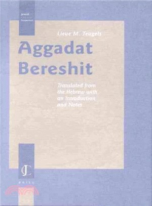 Aggadat Bereshit ― Translated from the Hebrew With an Introduction and Notes