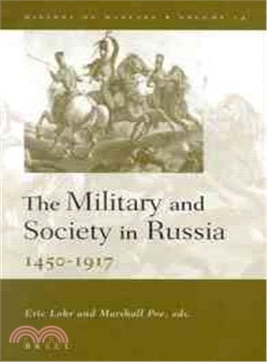 The Military and Society in Russia 1450-1917 ─ 1450-1917