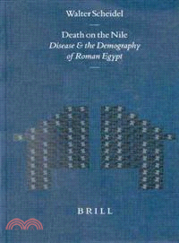 Death on the Nile ― Disease and the Demography of Roman Egypt