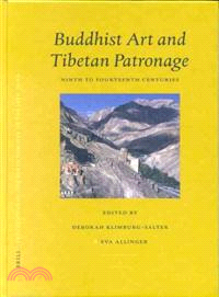 Buddhist Art and Tibetan Patronage ─ Ninth to Fourteenth Centuries