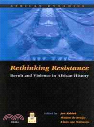 Rethinking Resistance ― Revolt and Violence in African History