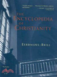 The Encyclopedia of Christianity ― J-0