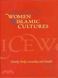 Encyclopedia of Women and Islamic Cultures