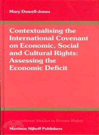 Contextualising The International Covenant On Economic, Social And Cultural Rights—Assessing The Economic Deficit