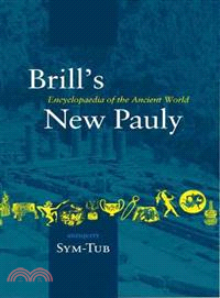Brill's Encyclopaedia of the Ancient World New Pauly ─ Antiquity : SYM-TUB