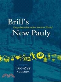 Brill's New Pauly Encyclopaedia of the Ancient World ― Antiquity, TUC-ZYT, Addenda
