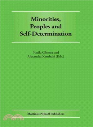 Minorities, Peoples And Self-determination ─ Essays In Honour Of Patrick Thornberry