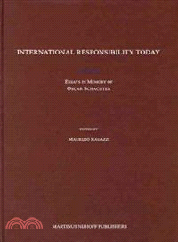 International Responsibility Today—Essays In Memory Of Oscar Schachter