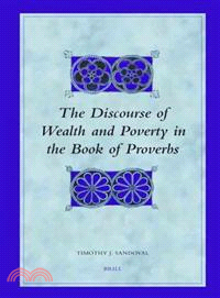 The Discourse of Wealth And Poverty in the Book of Proverbs