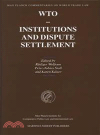 Wto, Institutions And Dispute Settlement ─ Institutions And Dispute Settlement