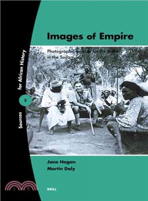 Images of Empire ― Photographic Sources for the British in the Sudan