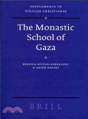 The Monastic School of Gaza