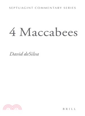 4 Maccabees ─ Introduction And Commentary on the Greek Text in Codex Sinaiticus
