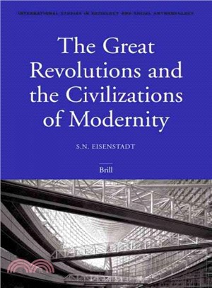 The Great Revolutions And the Civilizations of Modernity