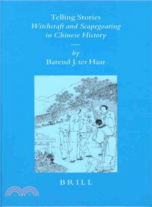 Telling Stories ― Witchcraft And Scapegoating in Chinese History