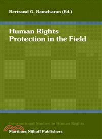 Human Rights Protection in the Field