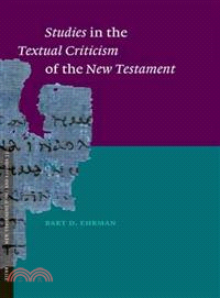 Studies in the Textual Criticism of the New Testament