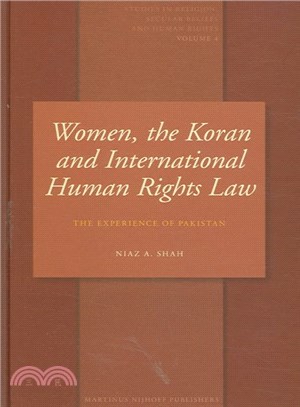 Women, the Koran And International Human Rights Law ― The Case of Pakistan