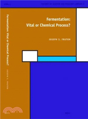 Fermentation ― Vital or Chemical Process?