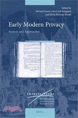 Early Modern Privacy: Sources and Approaches