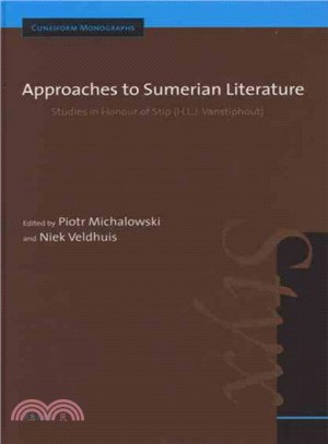 Approaches to Sumerian Literature ─ Studies in Honour of Stip H.l.j. Vanstiphout