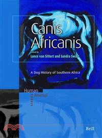 Canis Africanis ─ A Dog History of Southern Africa
