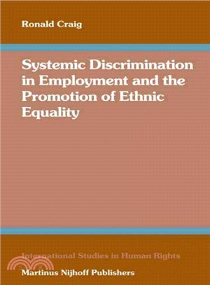 Systemic Discrimination in Employment and the Promotion of Ethnic Equality