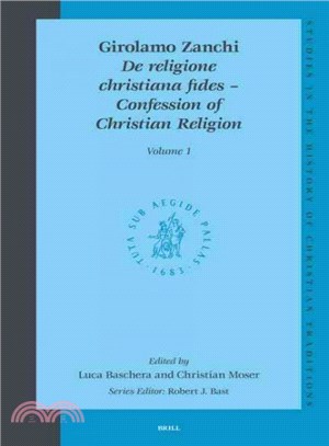 Girolamo Zanchi ─ De Religione Christiana Fides - Confession of Christian Religion