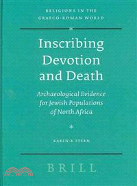 Inscribing Devotion and Death ― Archaeological Evidence for Jewish Populations of North Africa