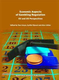 Economic Aspects of Gambling Regulation ─ EU and US Perspectives