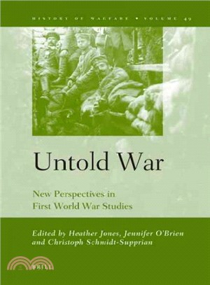 Untold War ― New Perspectives in First World War Studies