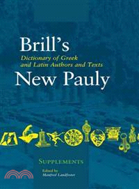 Brill's Dictionary of Greek and Latin Authors and Texts ─ New Pauly