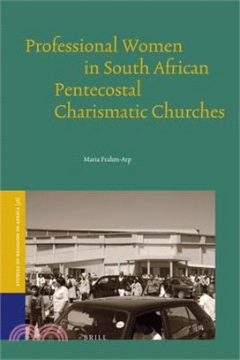 Professional Women in South African Pentecostal Charismatic Churches