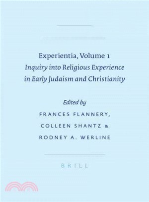 Experientia ― Inquiry into Religious Experience in Early Judaism and Christianity