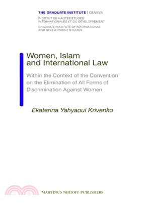 Women, Islam and International Law ― Within the Context of the Convention on the Elimination of All Forms of Discrimination Against Women