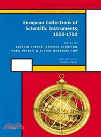 European Collections of Scientific Instruments, 1550-1750