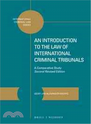 An Introduction to the Law of International Criminal Tribunals ─ A Comparative Study