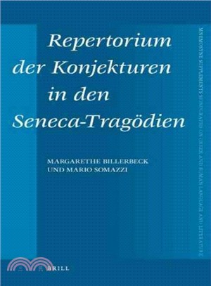 Repertorium Der Konjekturen in Den Seneca-Tragodien