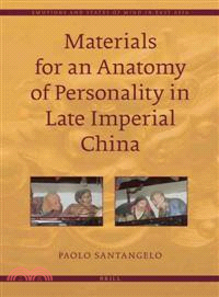 Materials for an Anatomy of Personality in Late Imperial China