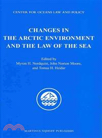 Changes in the Arctic Environment and the Law of the Sea