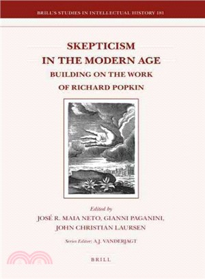 Skepticism in the Modern Age ─ Building on the Work of Richard Popkin