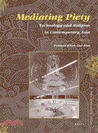 Mediating Piety ─ Technology and Religion in Contemporary Asia