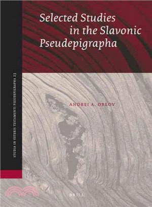 Selected Studies in the Slavonic Pseudepigrapha