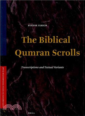 The Biblical Qumran Scrolls ─ Transcriptions and Textual Variants