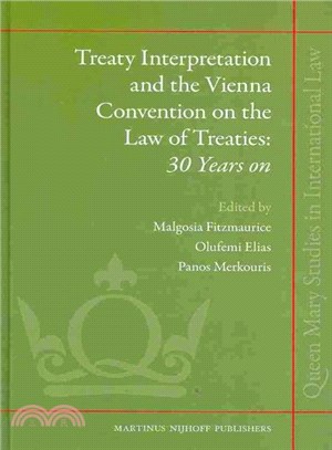 Treaty Interpretation and the Vienna Convention on the Law of Treaties ― 30 Years on