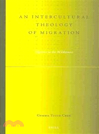 An Intercultural Theology of Migration ─ Pilgrims in the Wilderness