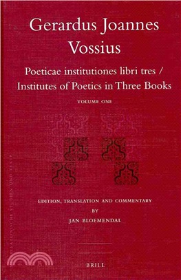 Gerardus Joannes Vossius ─ Poeticarum institutionum libri tres/ Institutios of Poetics in Three Books