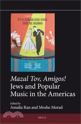 Mazal Tov, Amigos! ― Jews and Popular Music in the Americas