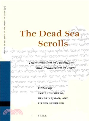 The Dead Sea Scrolls ─ Transmission of Traditions and Production of Texts