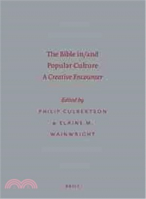 The Bible In/And Popular Culture—A Creative Encounter